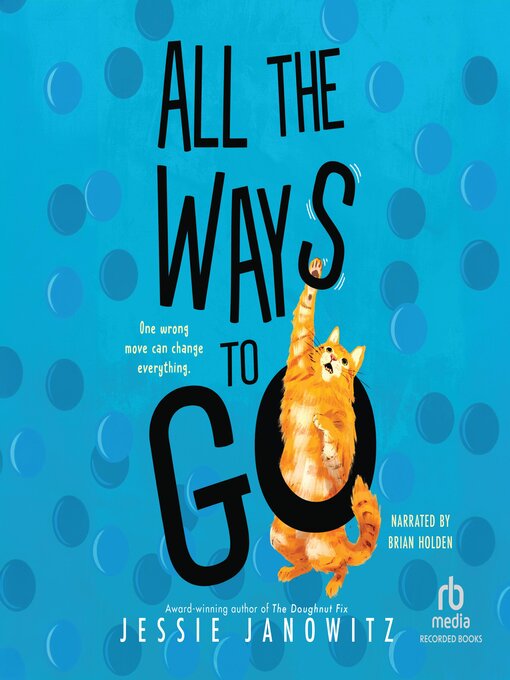 Title details for All the Ways to Go by Jessie Janowitz - Wait list